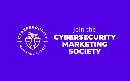 Featured image for Five Reasons to Join the Cybersecurity Marketing Society