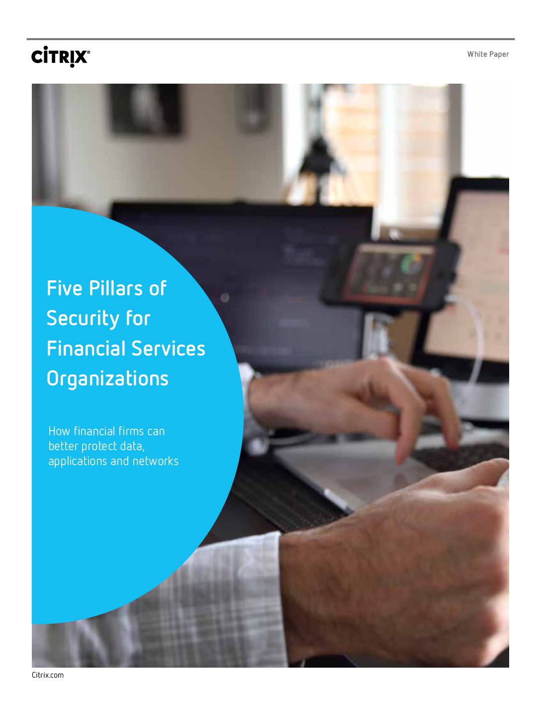 Featured image for Five Pillars of Security for Financial Services Organizations